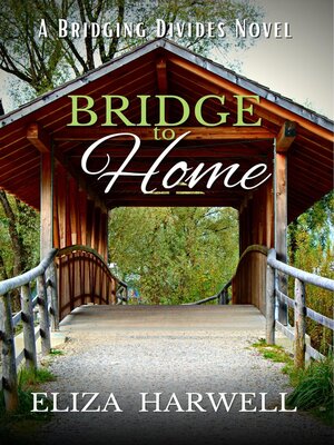 cover image of Bridge to Home